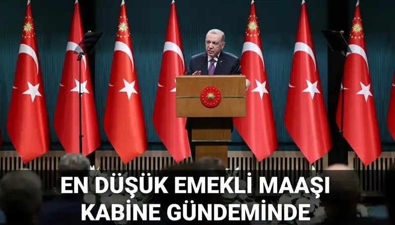 Kabine Toplantısı Tarihi Belirlendi: Emekli Maaşları İçin Kritik Gün Geldi
