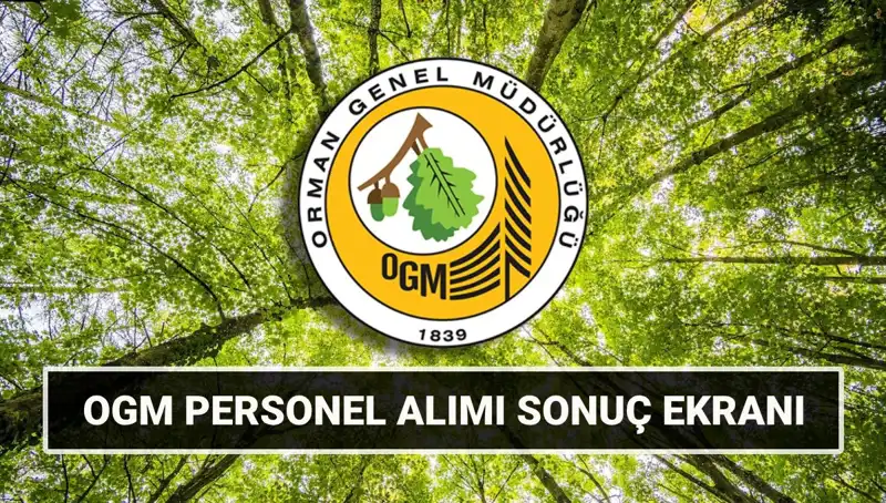 OGM Personel Alımı: 3.477 İşçi Mülakat Tarihleri Belirlendi!