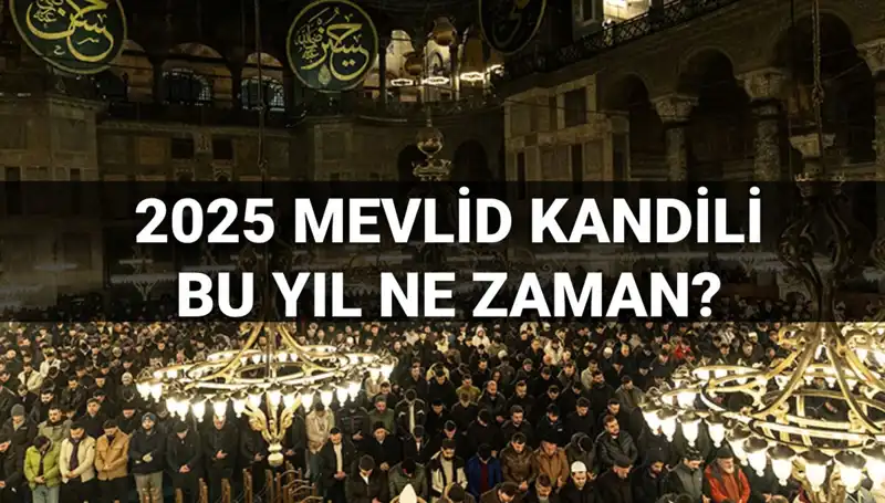 2025 Mevlid Kandili Ne Zaman? Diyanet Açıkladı!