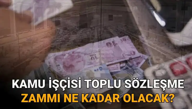 2025 Kamu İşçileri İçin Toplu Sözleşme Zamları Ne Zaman Belirlenecek?