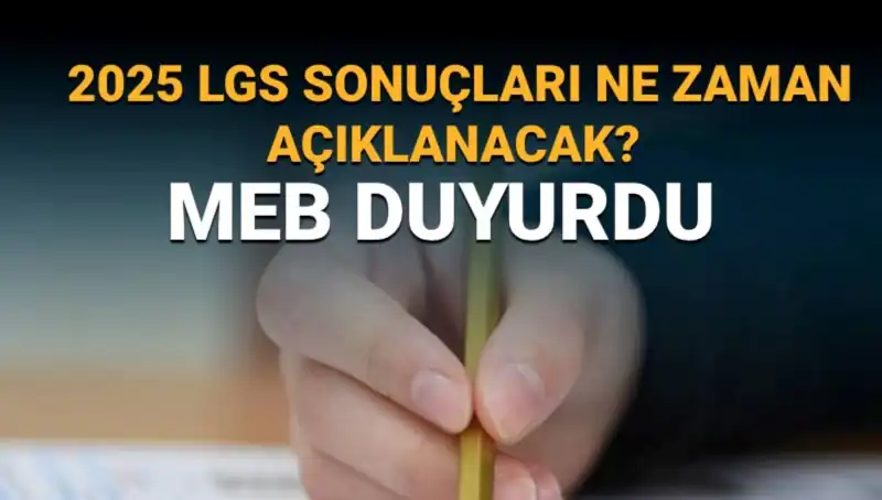 LGS Sonuçları Ne Zaman Açıklanacak? 2025 Tarihleri Merak Ediliyor!