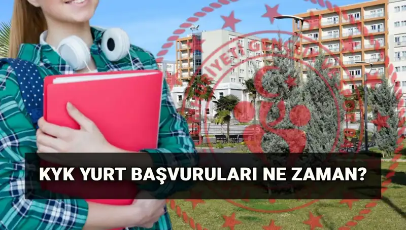 2025-2026 KYK Yurt Başvuru Tarihleri ve Süreci Hakkında Her Şey!