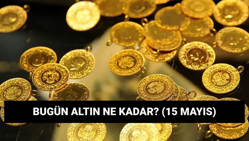 Altın Fiyatları Düşüşte mi? 15 Mayıs Tabanını Değerlendiriyoruz